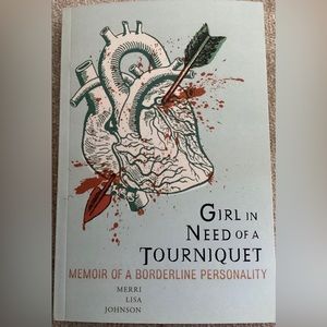 Brand New “Girl in Need of a Tourniquet” by Merri Lisa Johnson